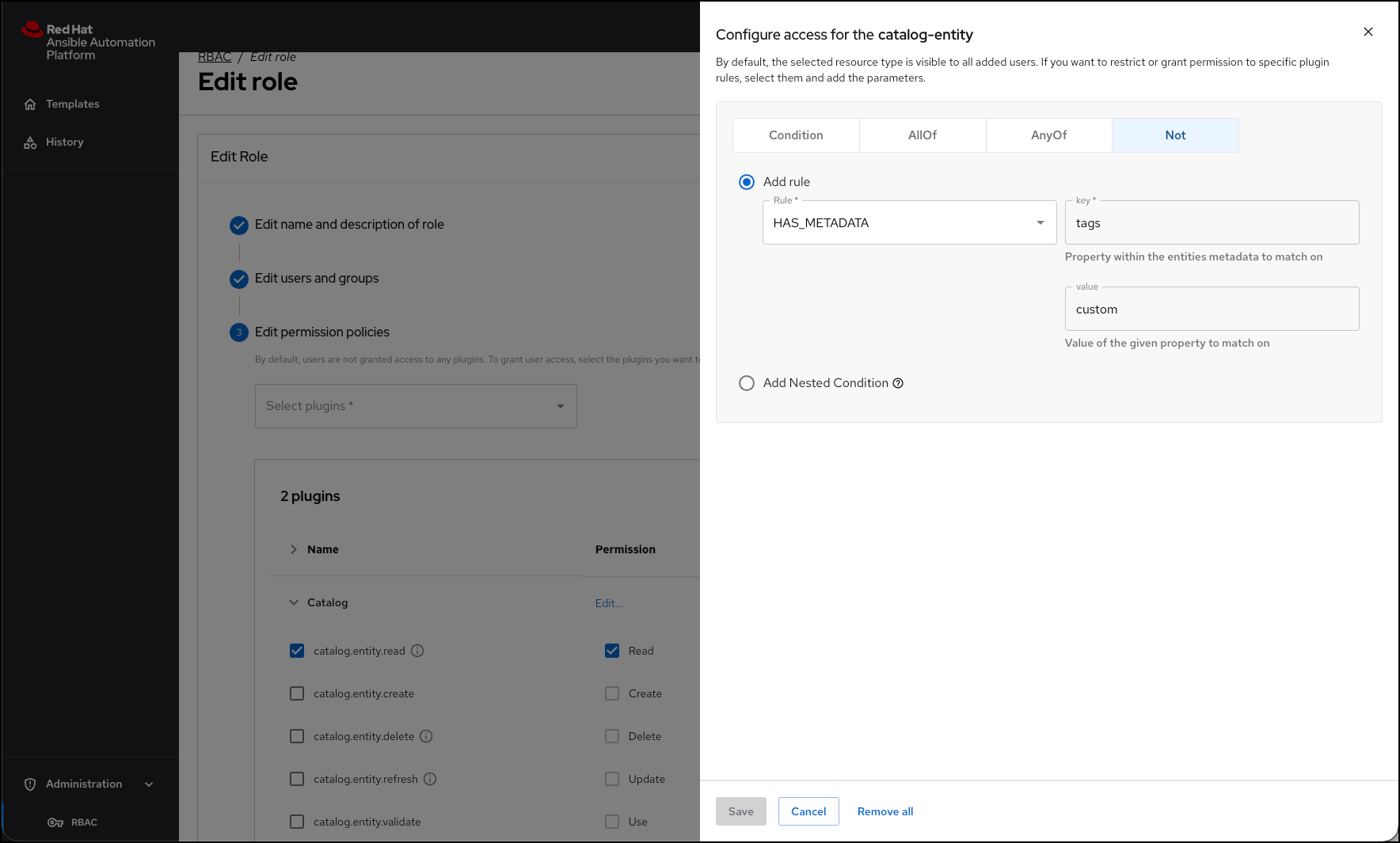 Conditional RBAC configuration interface for catalog.entity.read permission: Click checkmark icon in Actions column to open condition builder. Builder shows: (1) Condition type dropdown with 'Not' selected
