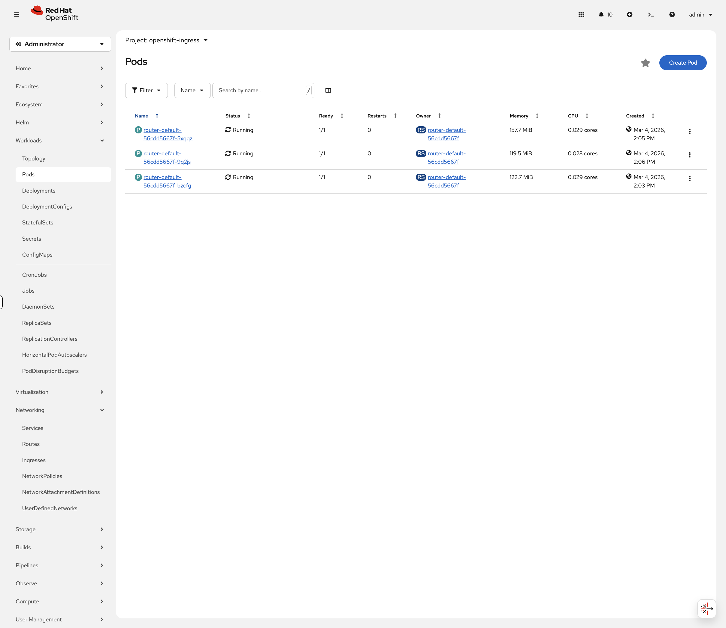 Router pods in the openshift-ingress namespace