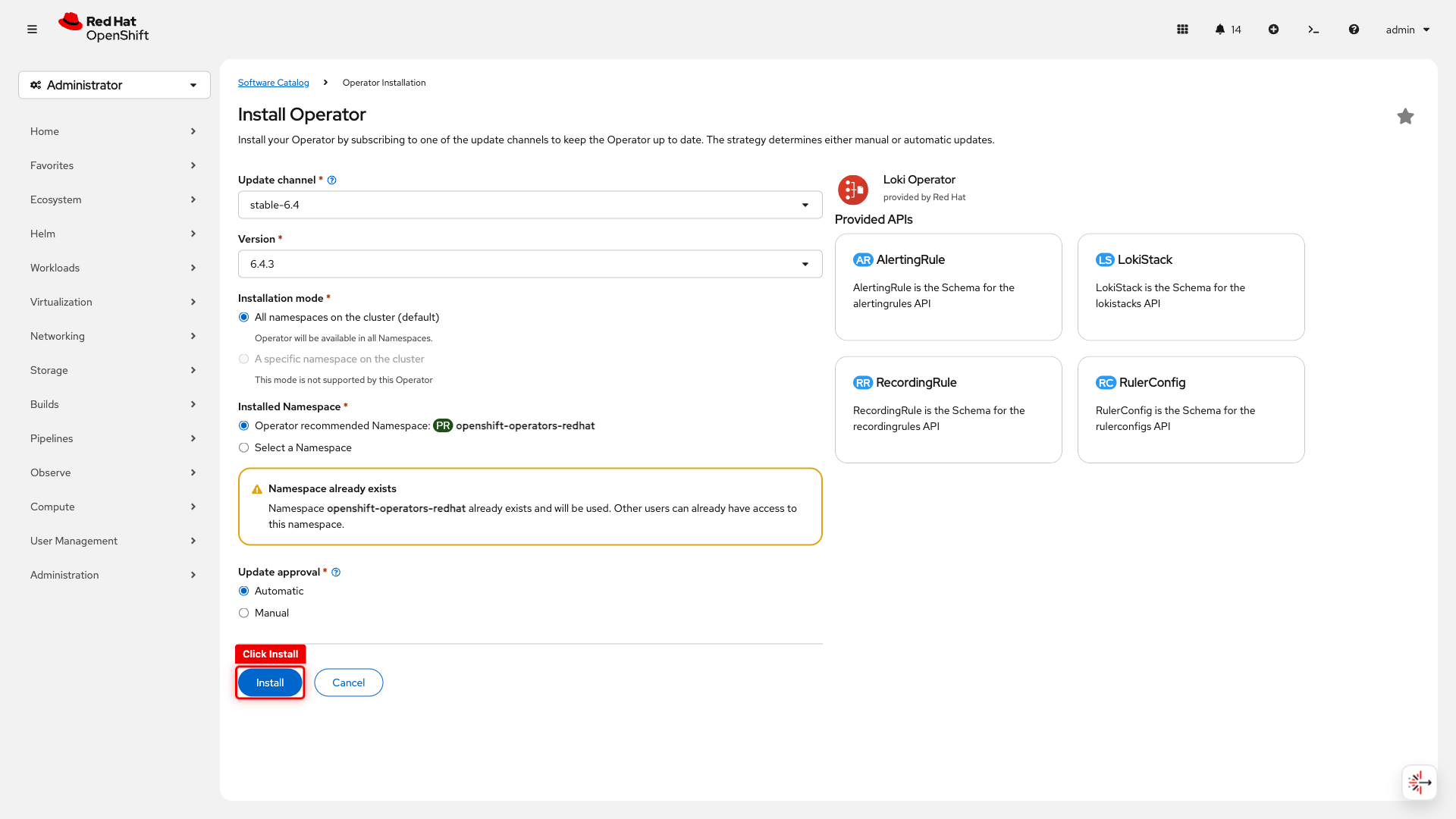 Loki Operator install configuration page