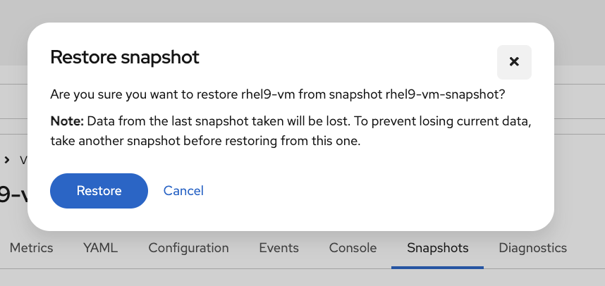 Restore snapshot confirmation dialog